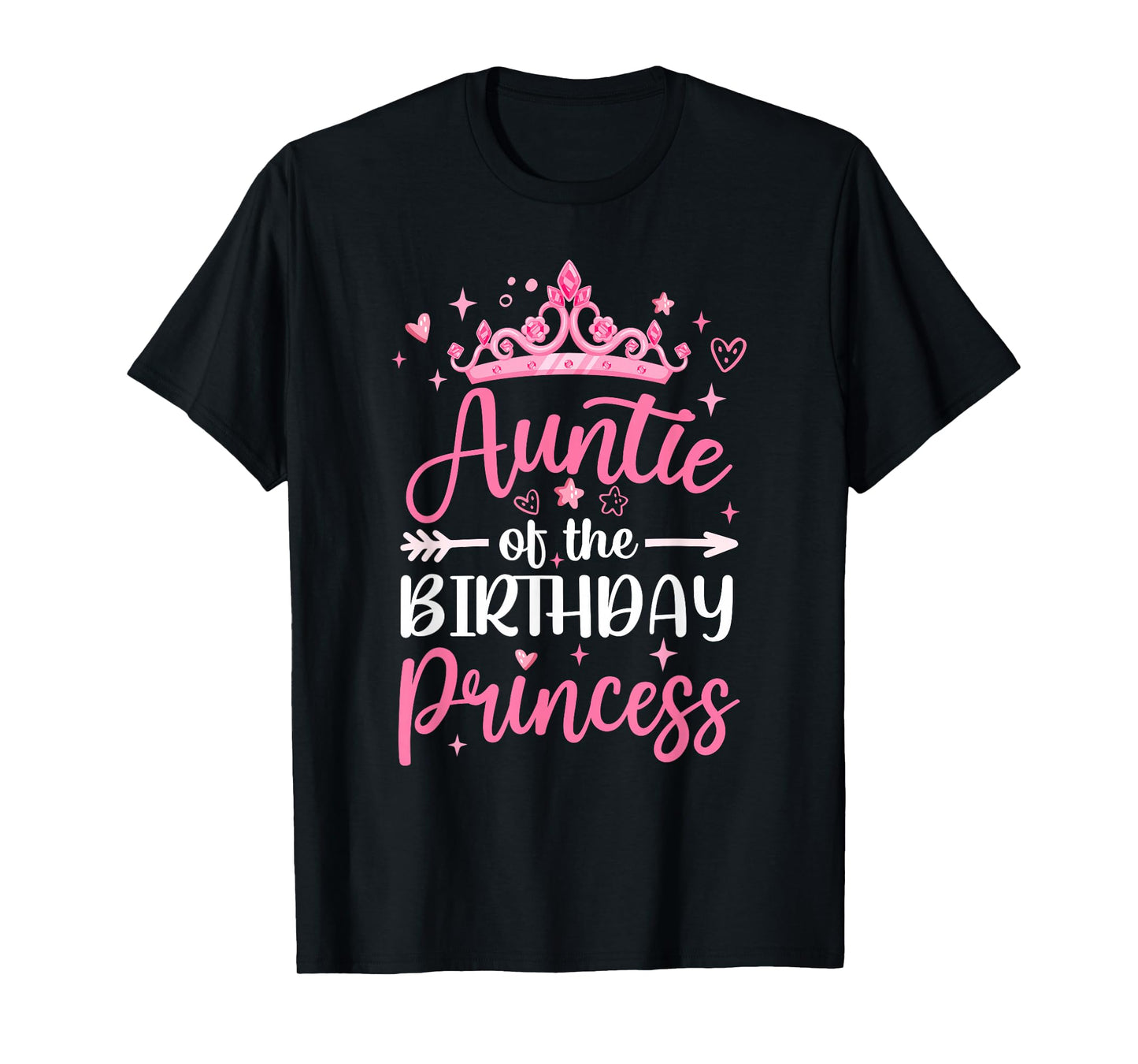 Auntie Of The Birthday Princess Birthday Girl Kid Family T-Shirt