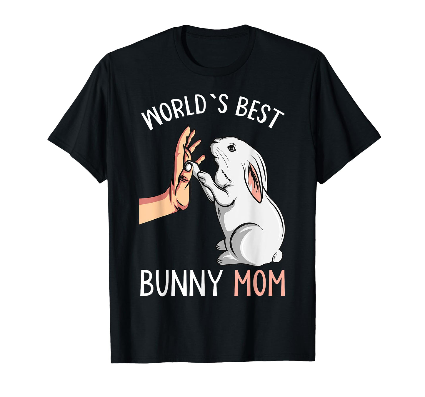 World´s Best Bunny Mom Rabbit Love Easter Girls Womens T-Shirt