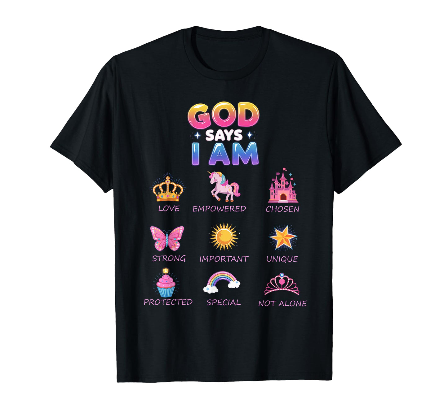 God Say I Am Princess Cute Jesus Teen Girl Toddler T-Shirt