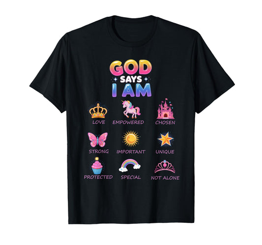 God Say I Am Princess Cute Jesus Teen Girl Toddler T-Shirt