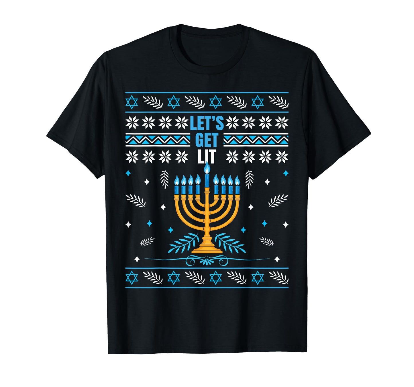 Let's Get Lit Menorah Ugly Christmas Happy Hanukkah T-Shirt