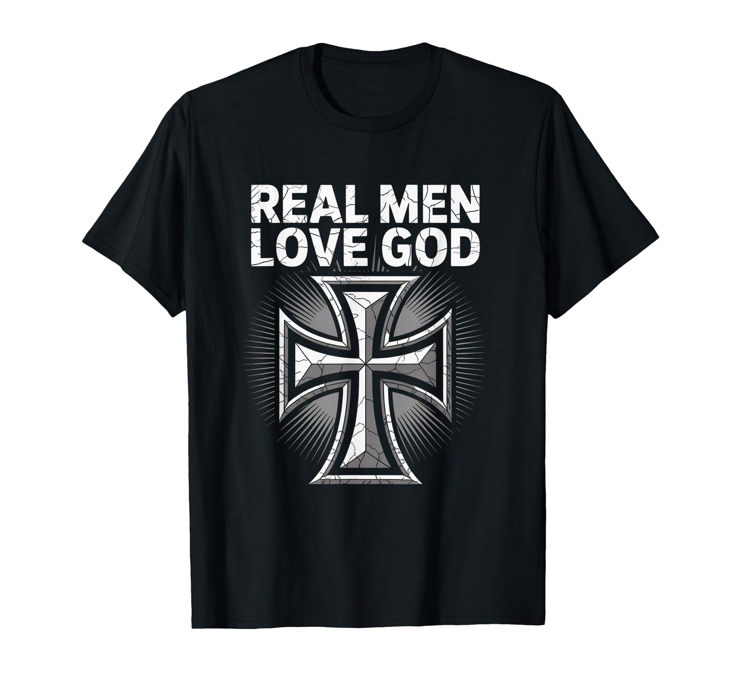 Christian Faith Real Men Love God Cross Matthew 22:37 T-Shirt