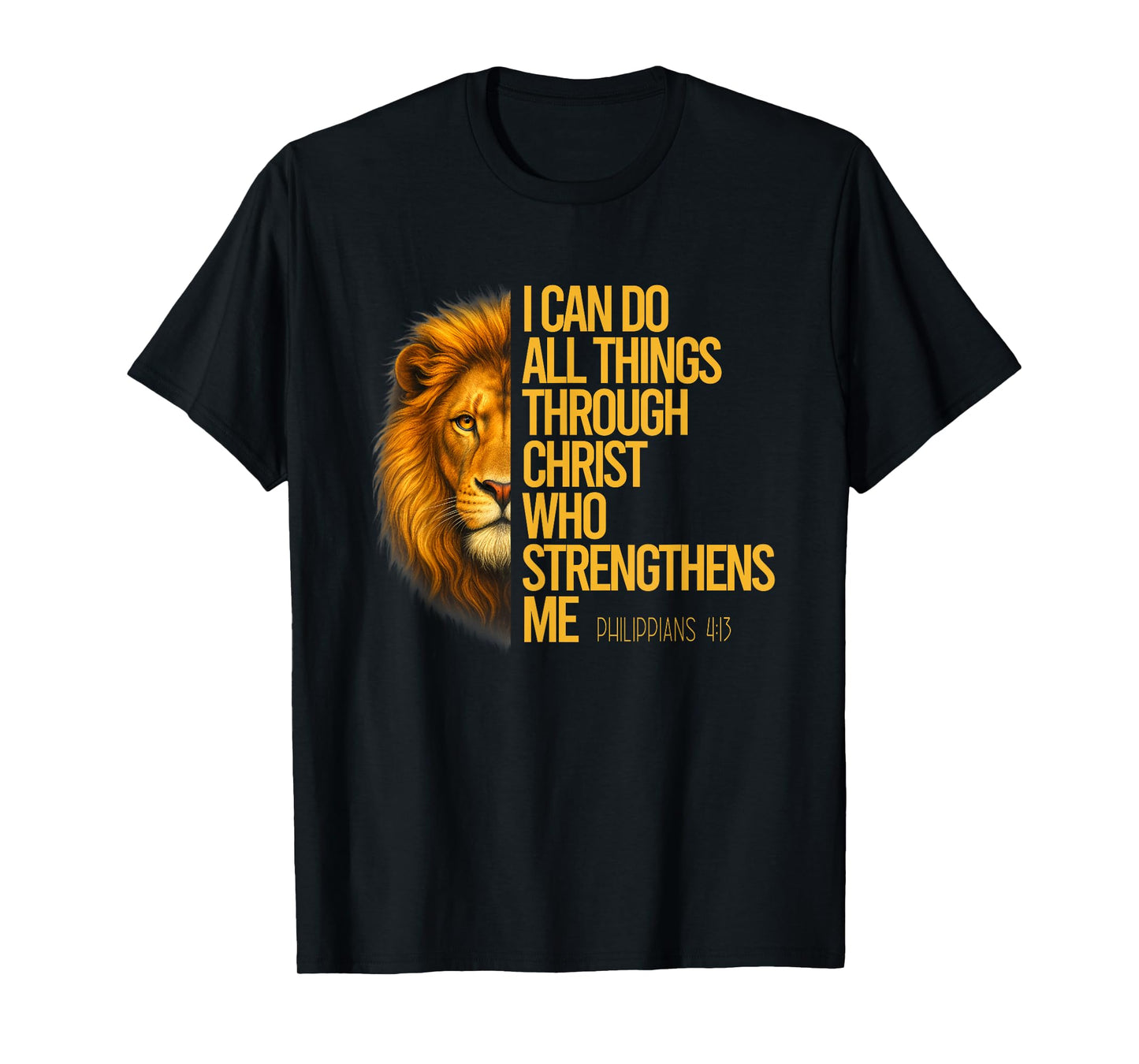 Philippians 4:13 Religious Lion Strengthens Christian T-Shirt