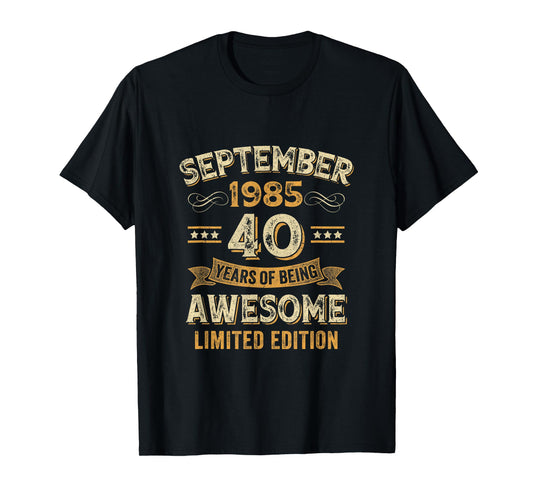 40 Years Awesome Vintage September 1985 40Th Birthday T-Shirt