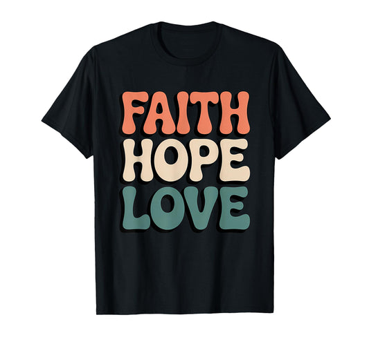 Faith Hope Love Retro Christian Bible Verse Style T-Shirt