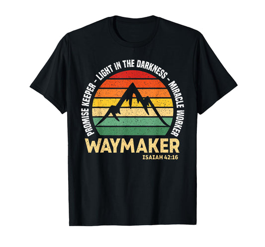 Waymaker Promise Keeper Miracle Worker Christian Believer T-Shirt