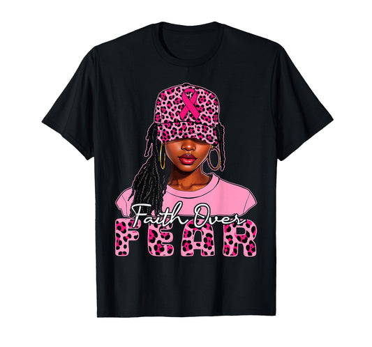 Faith Over Fear Christian Black Women Afro Breast Cancer T-Shirt