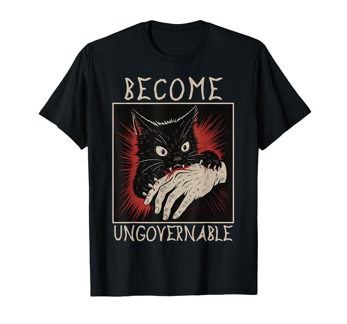 Become Ungovernable - Black Cat Biting Hand Funny Meme T-Shirt