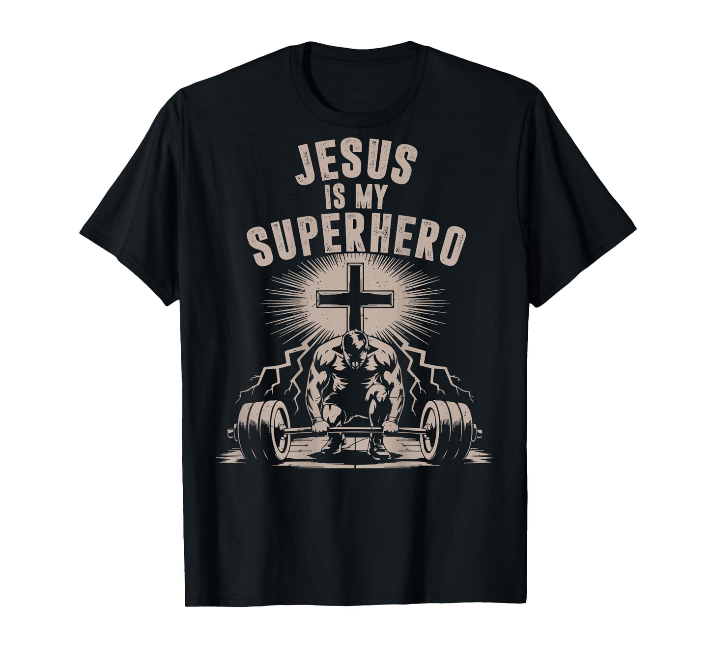 Jesus is My Superhero Barbell Funny Christian Workout Gym T-Shirt