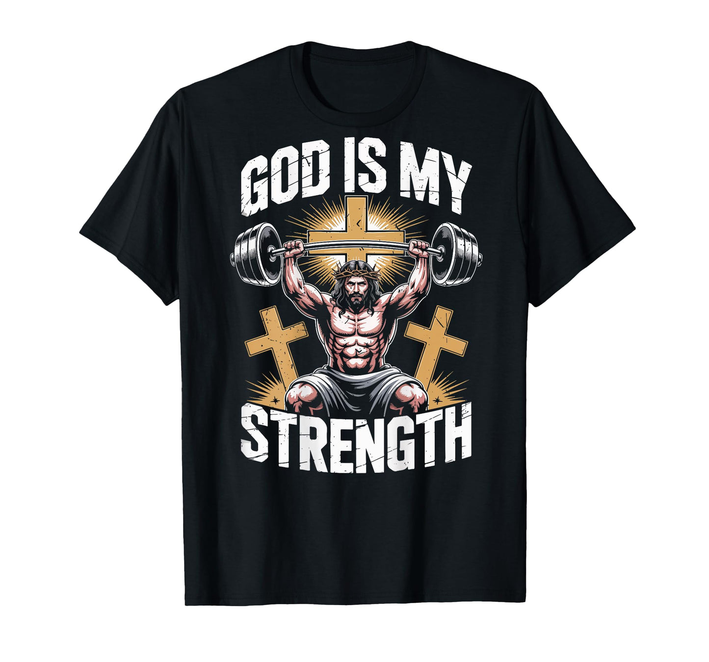 Christian Workout God is My Strength Jesus Gym Faith-Fitness T-Shirt