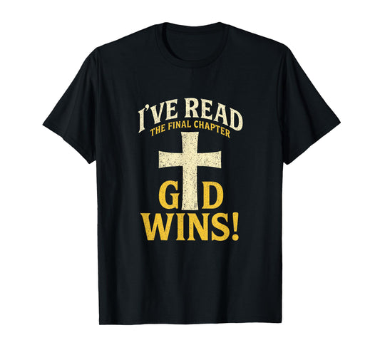 GOD WINS! - Christian Faithymbol Jesus T-Shirt