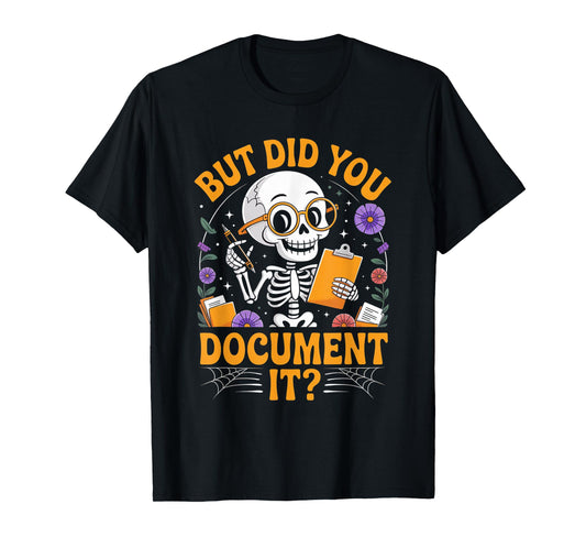 Human Resources HR Groovy Halloween But Did You Document It T-Shirt