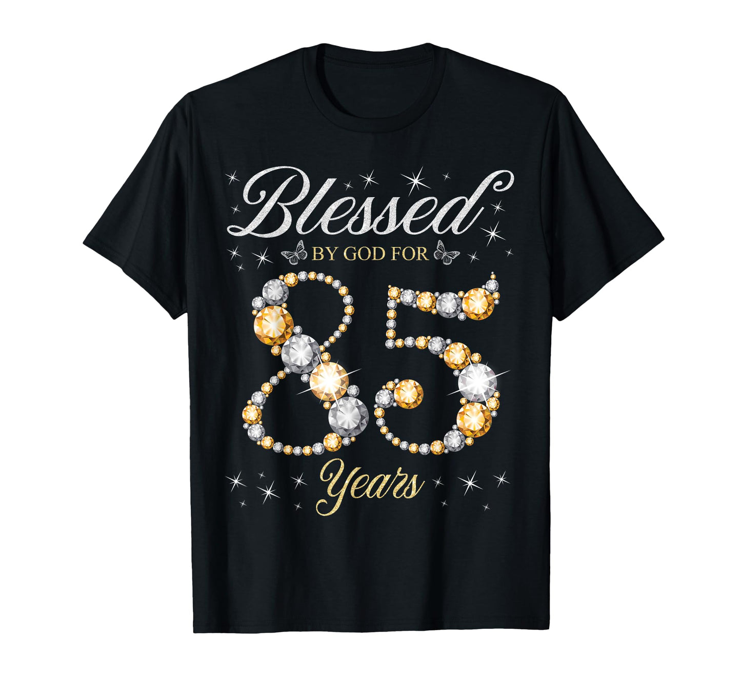 Blessed By God For 85 Years Old 85th Birthday Party T-Shirt