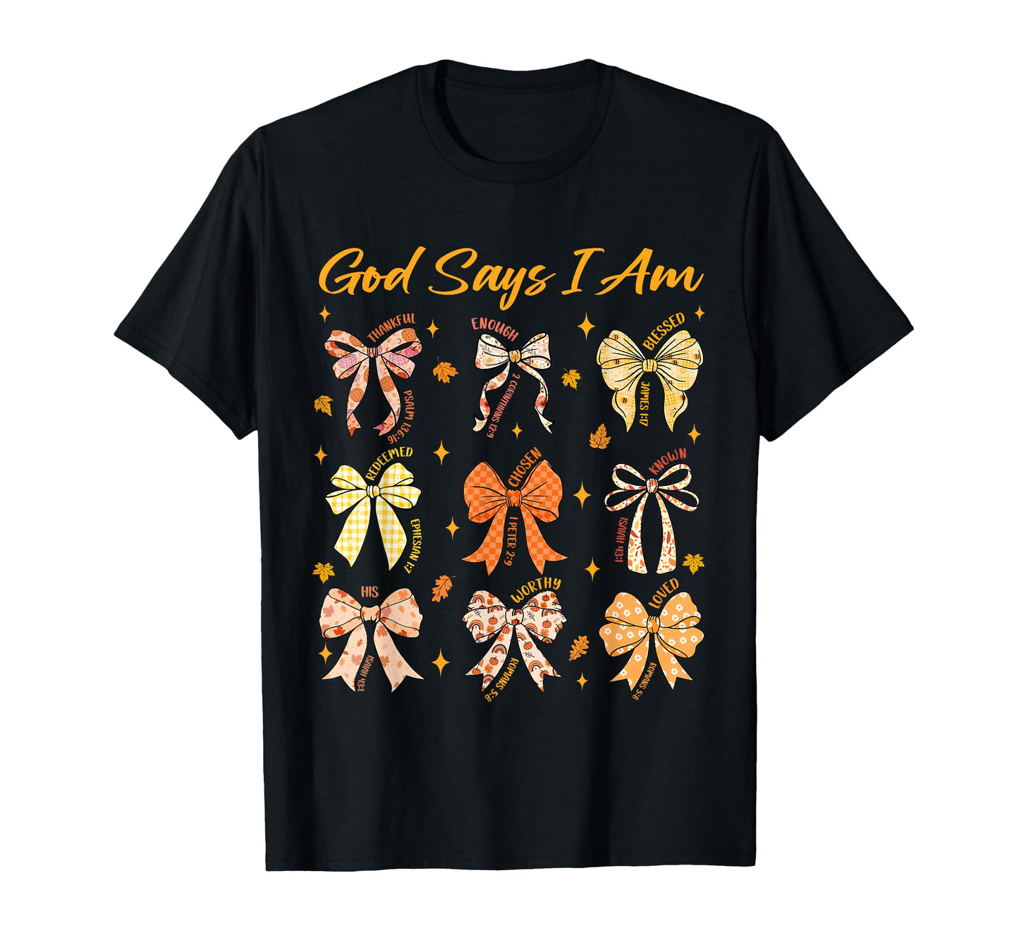 God Says I Am Coquette Bow Fall Autumn Thanksgiving Women T-Shirt