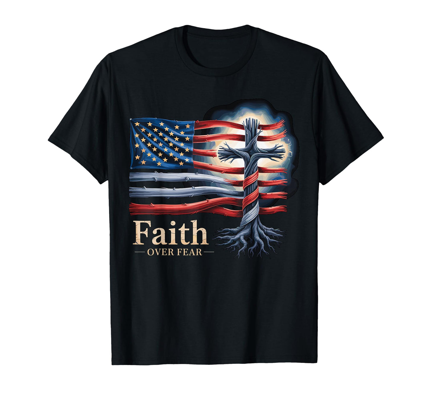Faith Over Fear Cross USA Flag T-Shirt