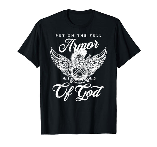 (On back) Full Armor of God Christian Bible Verse T-Shirt