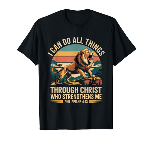 Christian Tshirt Philippians 4:13 Religious Lion Strengthens T-Shirt