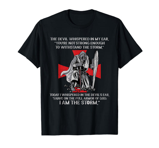 The Devil Whispered In My Ear Templar Warrior Faith Jesus T-Shirt