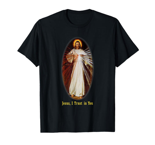 Divine Mercy Jesus I trust in You T-Shirt