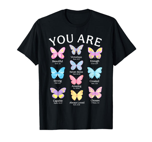 You Are Butterfly Beautiful Christian Religious Bible Verse T-Shirt
