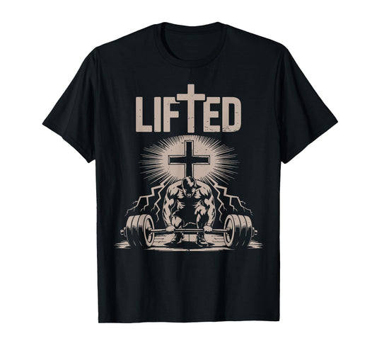Lifted Funny Christian Workout Gym Jesus Weightlifting Cross T-Shirt