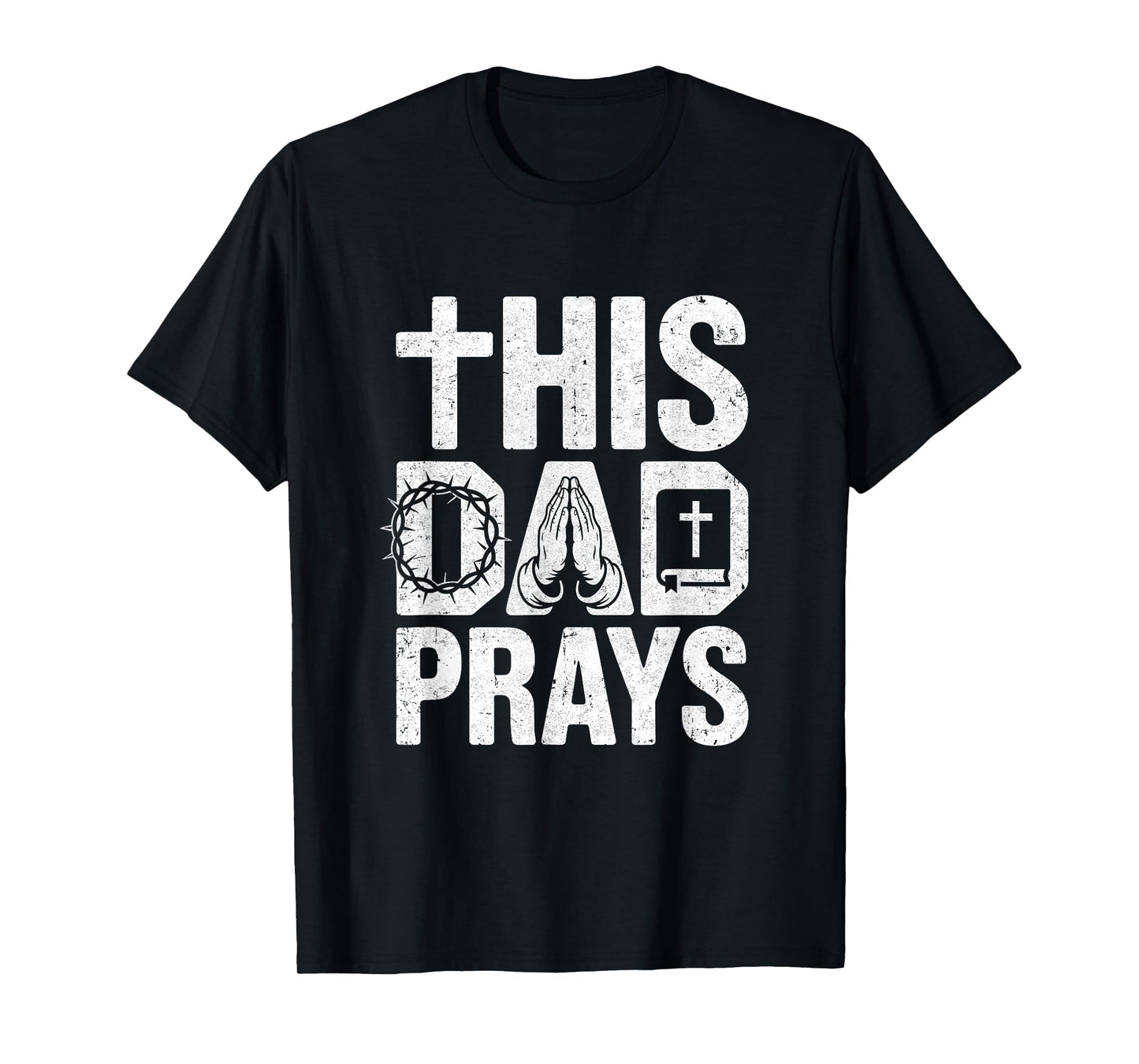 This Dad Pray Religious Vintage Father's Day Christian Daddy T-Shirt