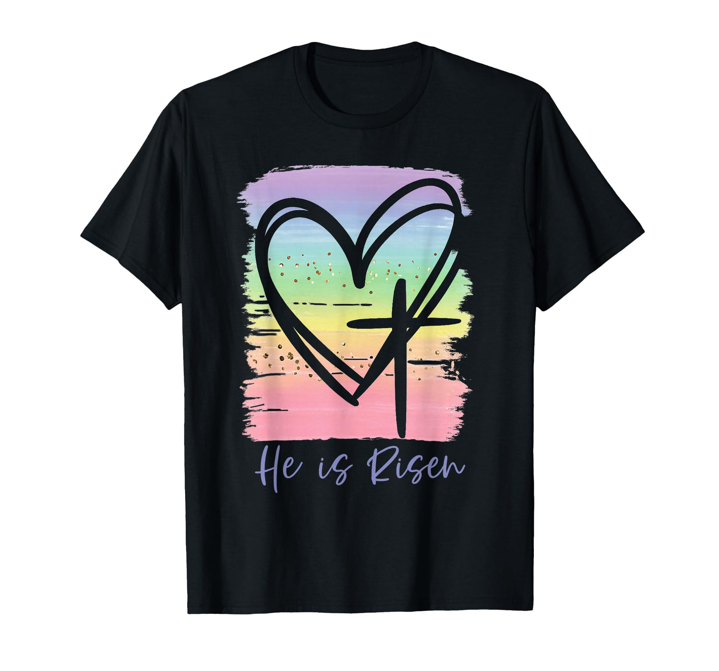 He is Risen Coloful Cross Heart Apparel T-Shirt