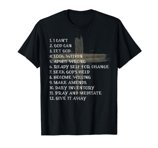 Celebrate the Recovery Christian Cross 12 Step Guide Pray T-Shirt