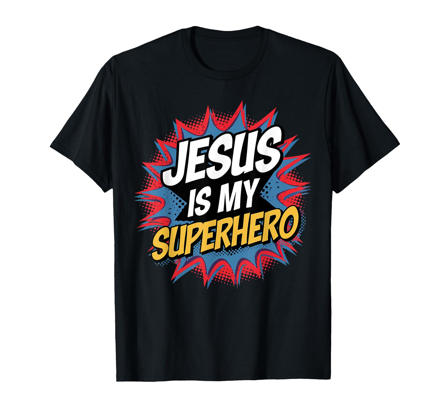 Kid Jesus Is My Superhero Funny Christian Boy Godson Toddler T-Shirt