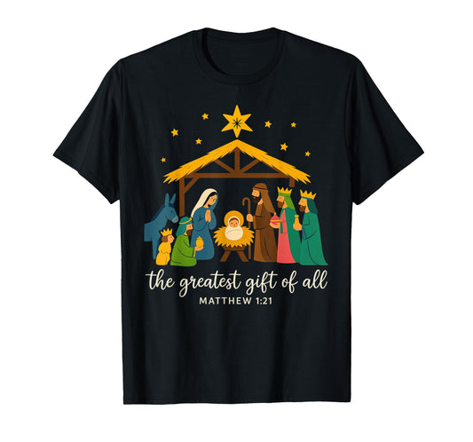 The Greatest Gift for All Christmas Nativity Jesus Christian T-Shirt