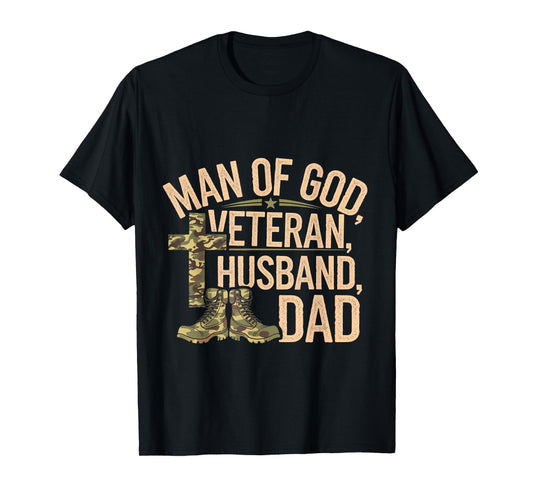 Man Of God Veteran Husband Dad Christian Jesus Camouflage T-Shirt