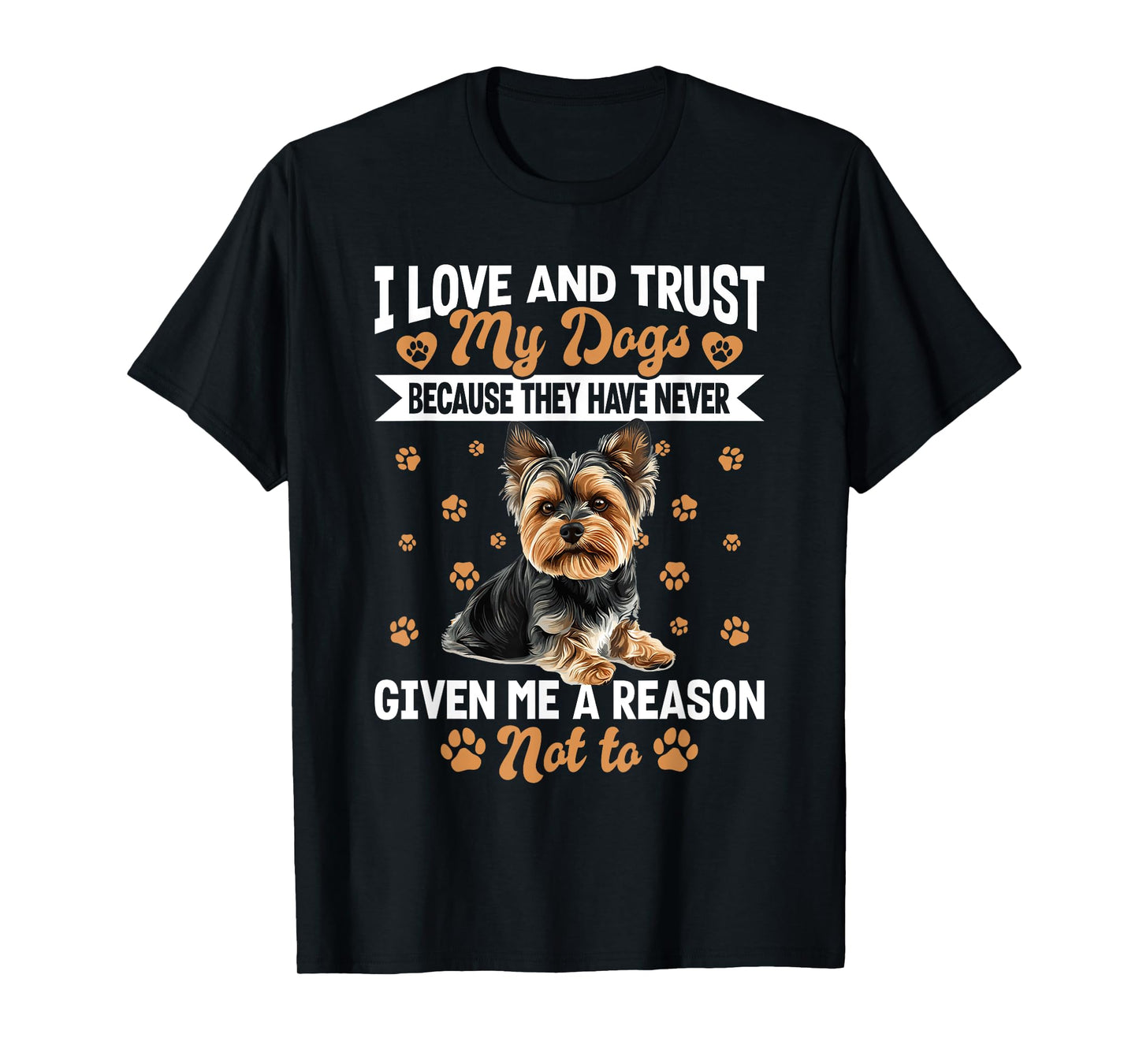 Yorkshire Terrier Yorkie Dog Owner T-Shirt for Men Women Girls Kids