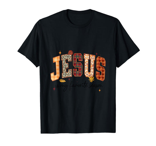Vintage Jesus is My Favorite Season Fall Jesus Christian T-Shirt