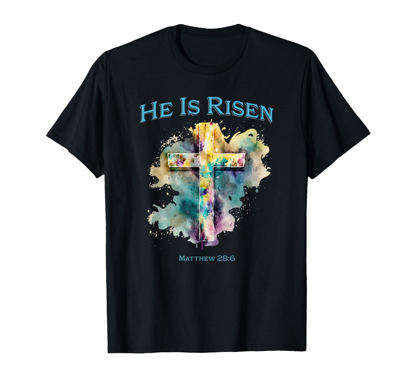 He Is Risen Jesus Christian Bible Quote Easter Good Friday T-Shirt