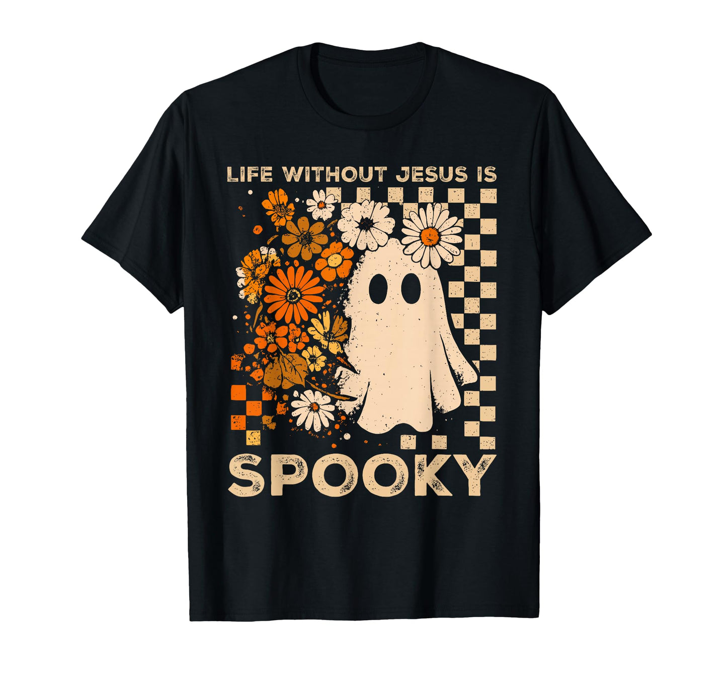 Life Without Jesus is Spooky Floral Christian Halloween T-Shirt