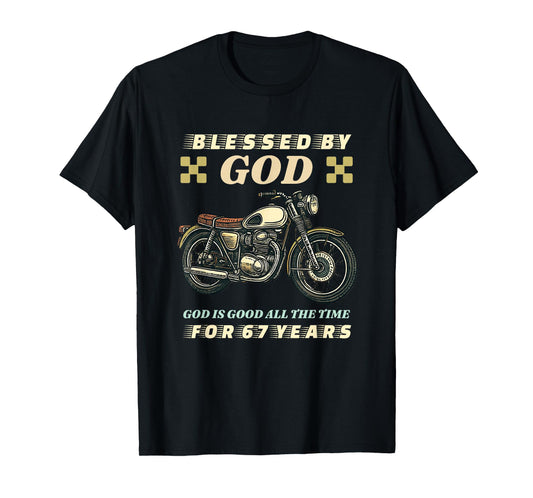 Blessed by God for 67 Years Old Motorcycle 67th Birthday T-Shirt