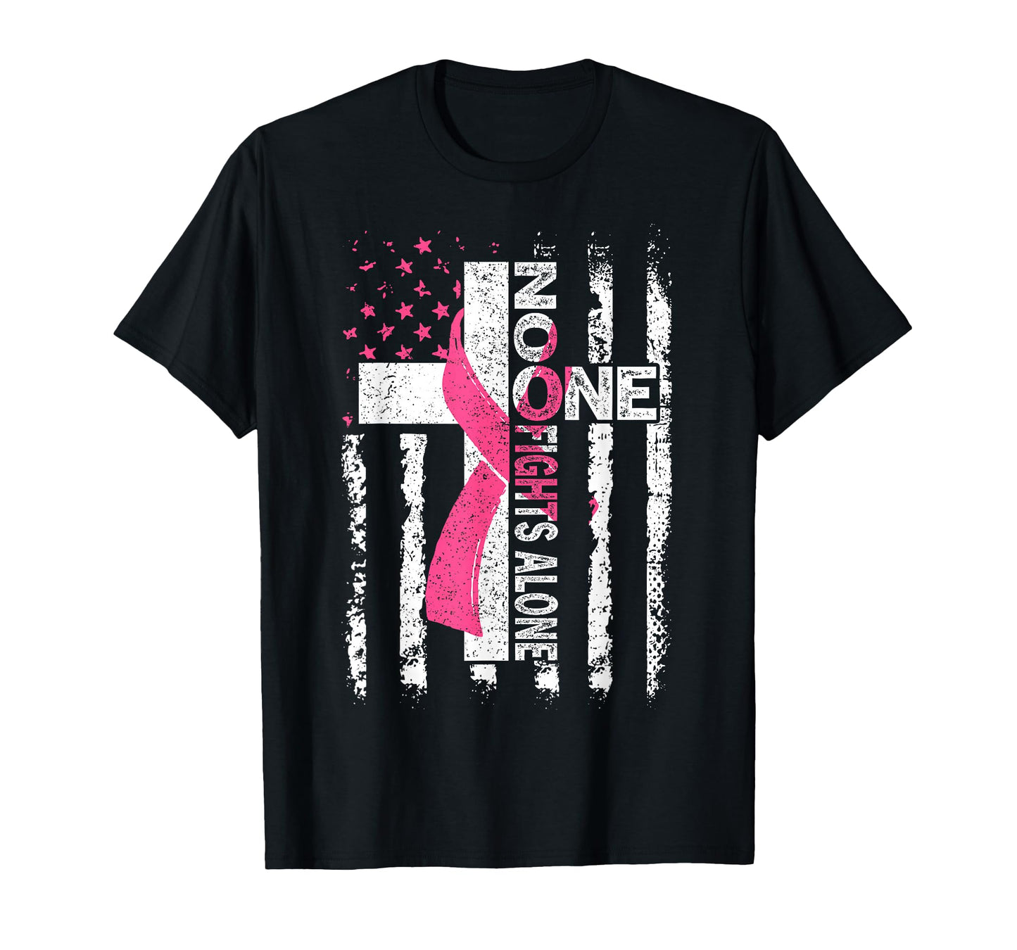 No One Fights Breast Cancer Alone Faith USA Flag Pink Ribbon T-Shirt