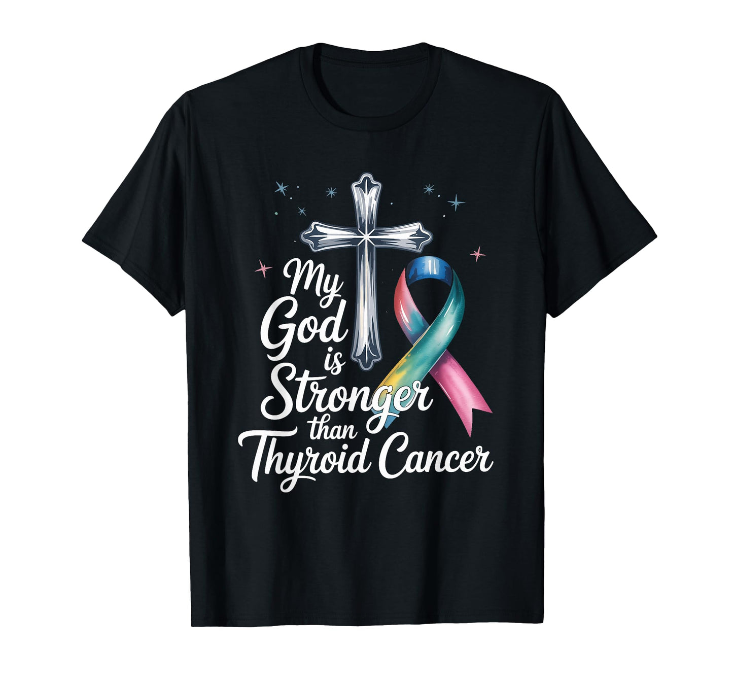 My God is Stronger Than Thyroid Cancer Awareness Christian T-Shirt