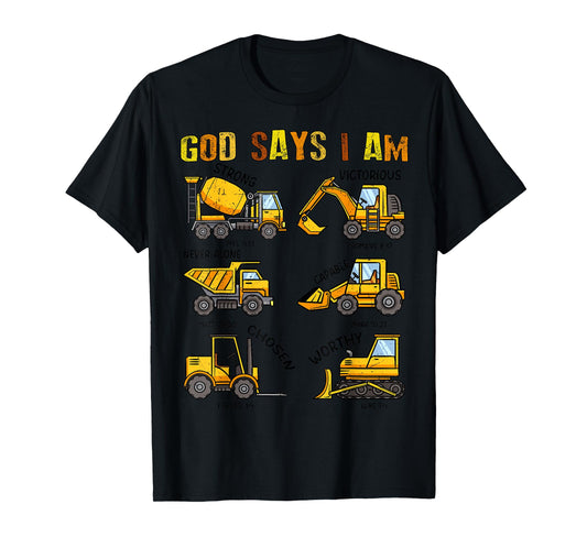 God Says I Am Construction Christian Easter Son Boy Toddler T-Shirt