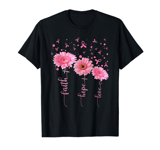 Faith Hope Love Flowers Breast Cancer Awareness Support T-Shirt