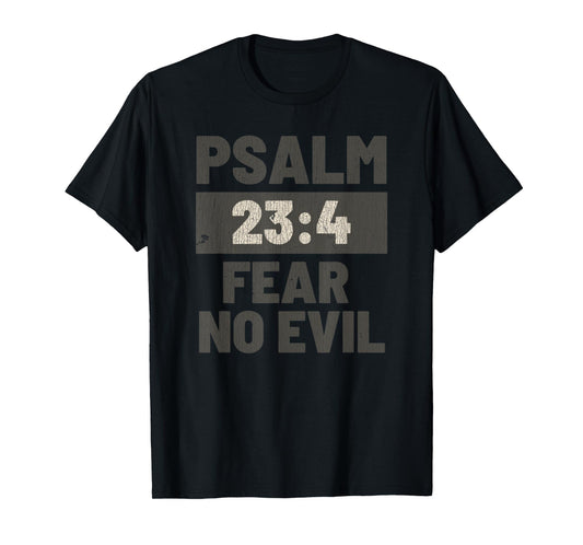 Vintage Psalm 23:4 Fear No Evil Jesus T-Shirt
