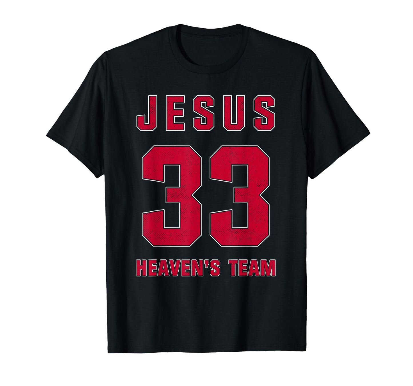 Jesus Heaven Team Number 33 Christian Faith Athletics Sport T-Shirt