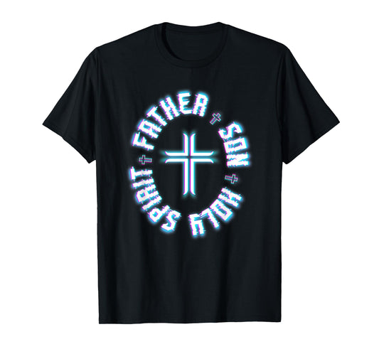 Christian Father Son Holy Spirit Ghost Trinity Faith Prayer T-Shirt
