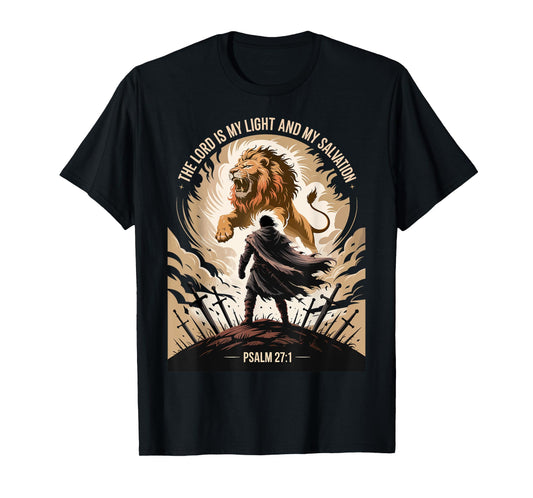 Christian Gothic Warrior Bible Verse Psalm 27:1 Lion Design T-Shirt