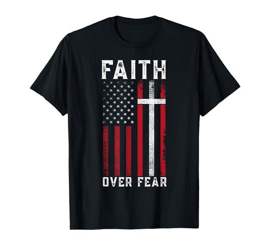 Inspirational Faith Over Fear USA Flag Christian Cross Jesus T-Shirt for Women Girls Kids Men