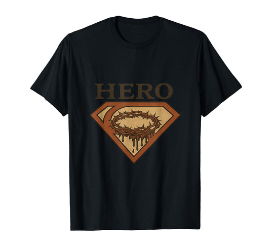 Christian Hero with The Crown of Jesus T-Shirt