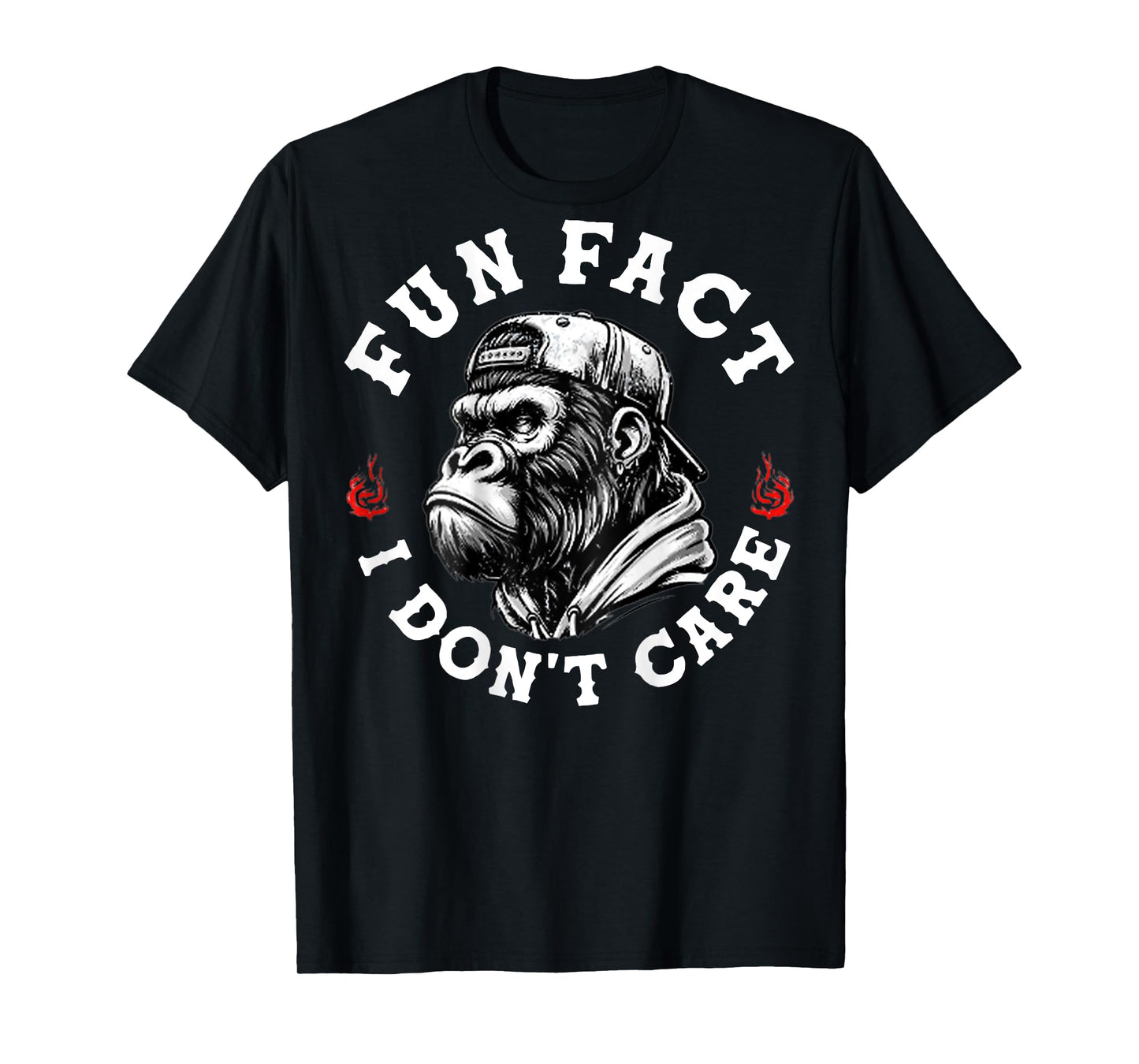 (ON Back) Fun Fact I Don't Care Funny Monkey Saying Quote T-Shirt
