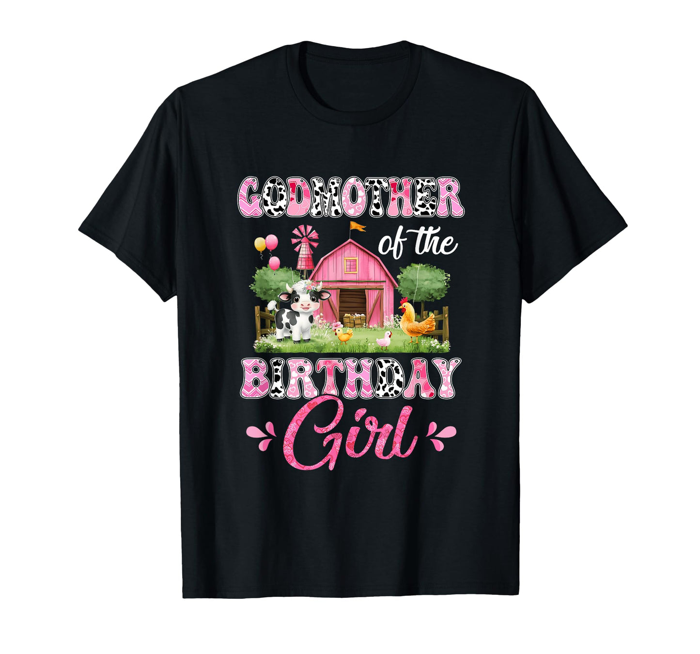Godmother Of The Birthday Girl 1St Birthday Cow Farm Family T-Shirt