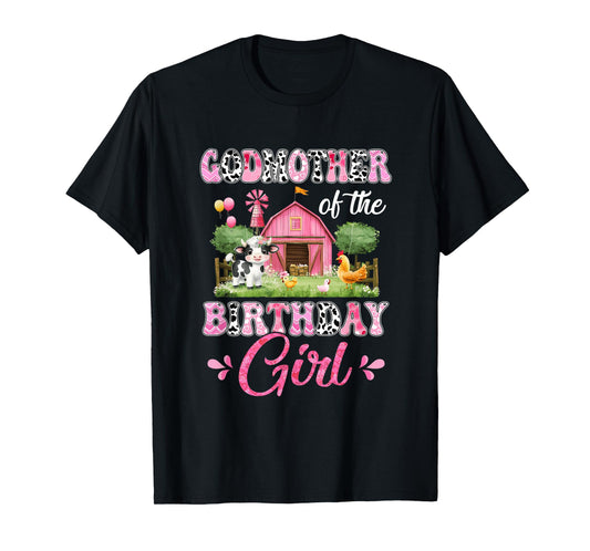Godmother Of The Birthday Girl 1St Birthday Cow Farm Family T-Shirt