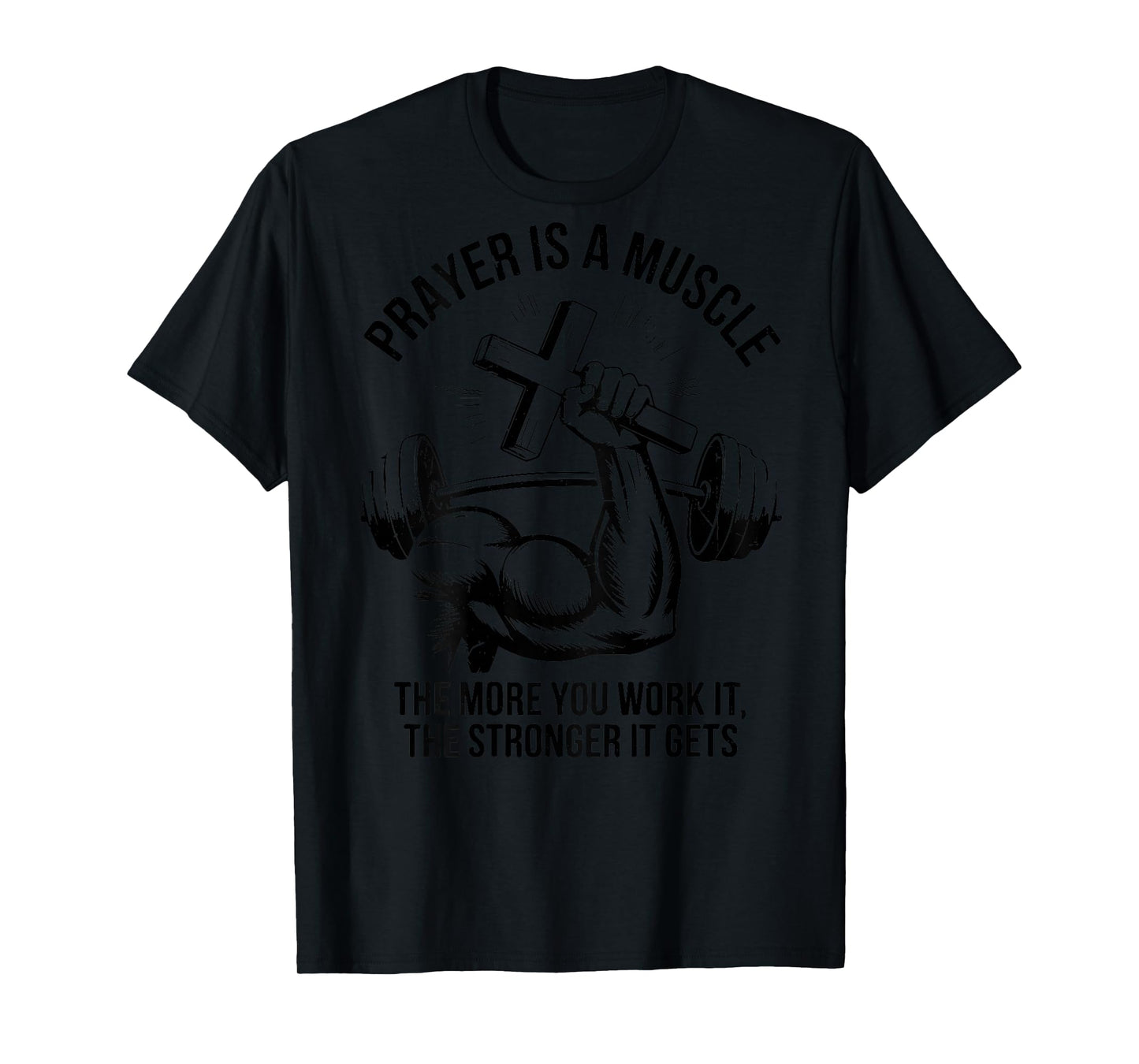 Men Christian Workout Prayer Is A Muscle Jesus Gym Christian T-Shirt